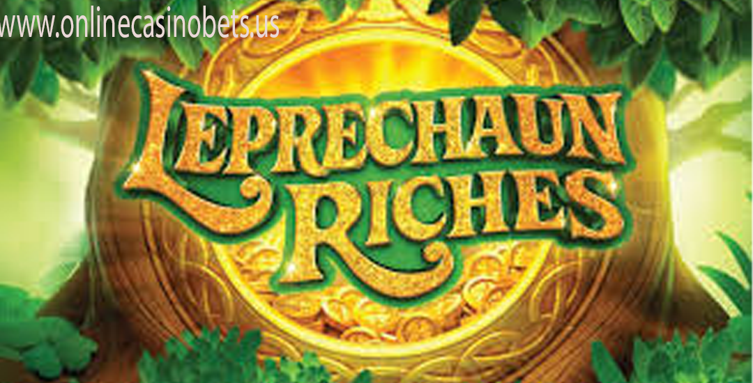 Jangan Lewatkan Keseruan Leprechaun Riches