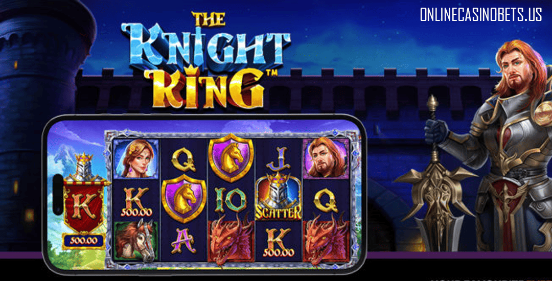 The Knight King™