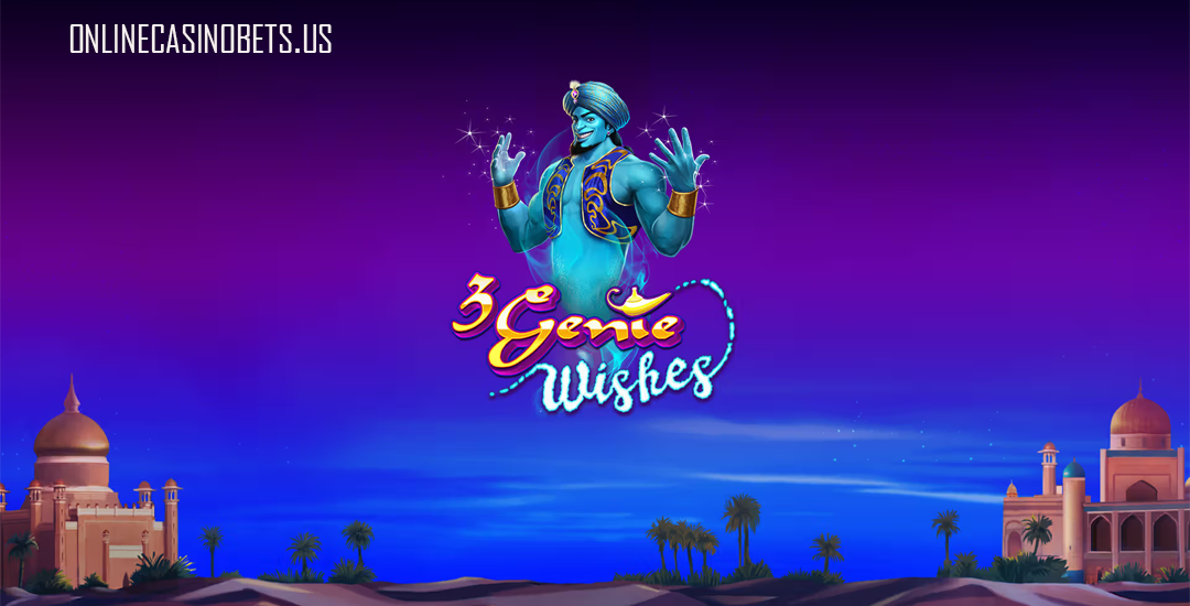 3 Genie Wishes