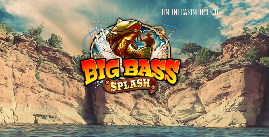 Big Bass Splash